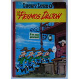 Lucky Luke: Os Primos Dalton Editorial Bruguera 1966 Capa Dura