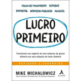 Lucro Primeiro, De Mike Michalowicz. Editora Alta Books, Capa Mole Em Português, 2019