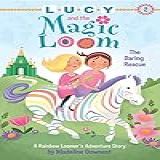 Lucy And The Magic Loom
