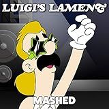 Luigi S Lament