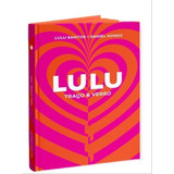 Lulu Traço & Verso, De Kondo, Daniel / Santos, Lulu. Editora Pancho Sonido, Capa Mole Em Português