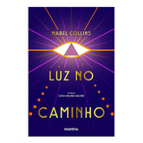 Luz No Caminho