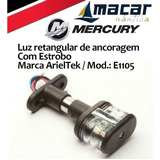 Luz Top Ancoragem Alcançado Led Estrobo Barcos Lanchas Ariel