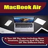 MacBook Air A Tour Of