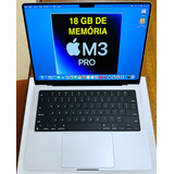 Macbook M3 Pro. Tela 14. Mem. 18 Gb. Ssd 512. Garantia 2025