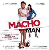 Macho Man Das Hörspiel Zum Kinofilm