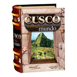 Machu Picchu E Cusco