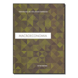 Macroeconomia, De Barbosa, Fernando De Holanda. Economia, Vol. Macroeconomia. Editorial Fgv, Tapa Mole, Edición Macroeconomia En Português, 20