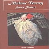 Madame Bovary Volume 1