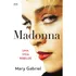 Madonna: Uma Vida Rebelde