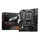Mae Msi Pro B650m