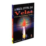 Magia Divina Das Velas