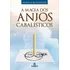 Magia Dos Anjos Cabalísticos, A