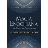 Magia Enochiana E Os