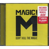 Magic Cd Don t Kill The Magic Novo Original Lacrado