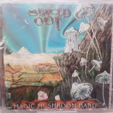Magic Mushroom Band Spaced Out Cd Orig Rock Psicodélico Novo