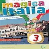 Magica Italia Libro Studente