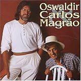 Magrao Oswaldir Carlos