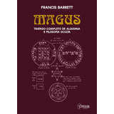 Magus Tratado Completo De Alquimia E Filosofia Oculta Francis Barrett