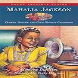Mahalia Jackson  Gospel Singer And
