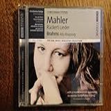 Mahler Ruckert Lieder Brahms