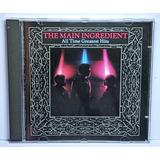 Main Ingredient All Time Greatest Hits Cd Original Imp Funk