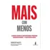 Mais Com Menos - Mcafee, Andrew - Alta Books