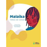 Malaika Forca Do