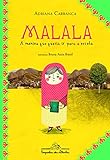 Malala A Menina Que Queria