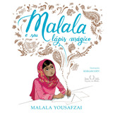 Malala E Seu Lapis