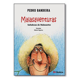 Malasaventuras De Pedro Bandeira Capa Mole Em Português