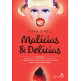 Malícias E Delícias De Sivec Tara Editorial Editora Valentina Ltda Tapa Mole En Português 2015