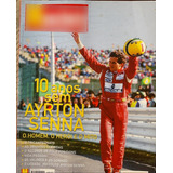 Manchete Num 2530 3 04 10 Anos Sem Airton Senna