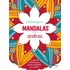 Mandalas Para Acalmar, De Cultural, Ciranda. Editorial Ciranda Cultural Editora E Distribuidora Ltda. En Português, 2020