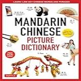 Mandarin Chinese Picture Dictionary Learn 1 500 Key Chinese Words And Phrases Perfect For AP And HSK Exam Prep Includes Online Audio Tuttle Picture Dictionary Book 1 English Edition 
