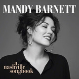 Mandy Barnett A Nashville Songbook Cd