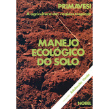 Manejo Ecologico Do Solo