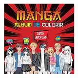 Mangá Álbum De Colorir Editora Pae