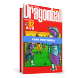 Mangá Dragon Ball Edição Definitiva Vol 32 panini Lacrado De Akira Toriyama Vol 32 Editorial Panini Tapa Mole Edición 1 En Português 2024