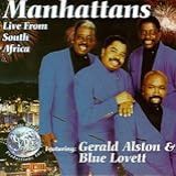 Manhattans Live From South Africa Featuring Gerald Alston Blue Lovett Audio CD Manhattans