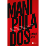 Manipulados Como A