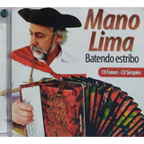 Mano Lima Batendo Estribo Cd Original