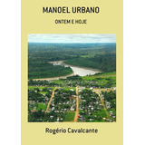 Manoel Urbano