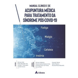 Manual Clínico De Acupuntura Médica Trat