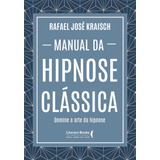 Manual Da Hipnose Clássica Domine