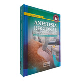 Manual De Anestesia Regional
