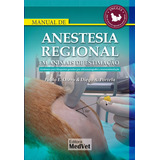 Manual De Anestesia Regional