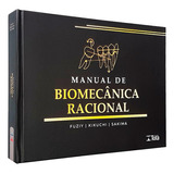 Manual De Biomecânica Racional De Acácio Fuziy Maurício Sakima E Anderson Kikuchi Morais De Oliveira Editora Tota Capa Dura 1 Edição Em Português 2023