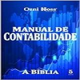 Manual De Contabilidade  A Bíblia  Contabilidade Direto Ao Ponto Livro 4 