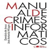Manual De Crimes Informáticos 1 Edição De 2016